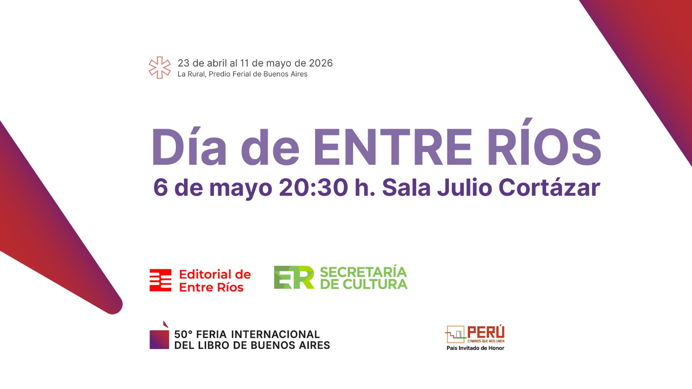 Este miércoles se vive el Día de Entre Ríos en la Feria Internacional del Libro de Buenos Aires