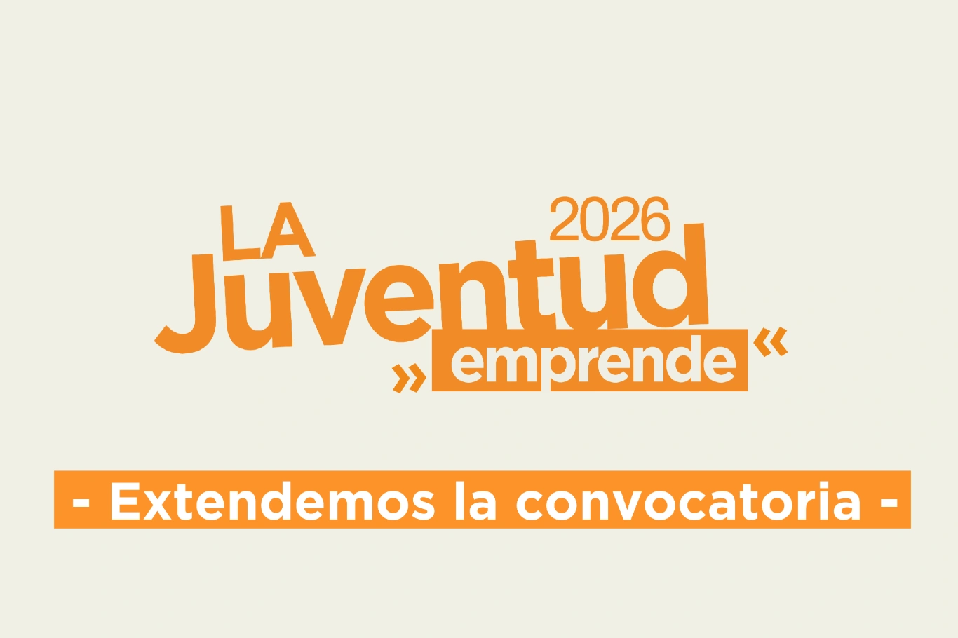 Se extiende la convocatoria de La Juventud Emprende hasta este jueves 28 de mayo